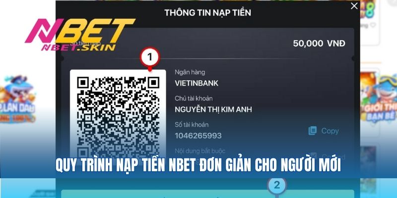 Quy trình nạp tiền Nbet đơn giản cho người mới